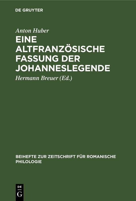 Produktbild: Eine altfranz&ouml;sische Fassung der Johanneslegende