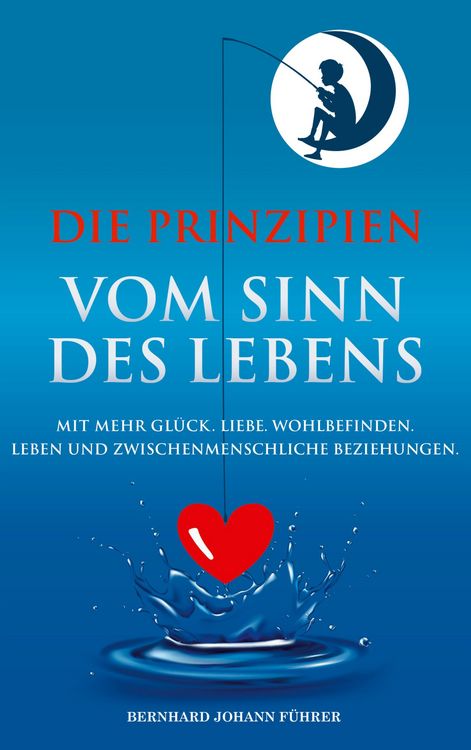 Produktbild: Die Prinzipien vom Sinn des Lebens