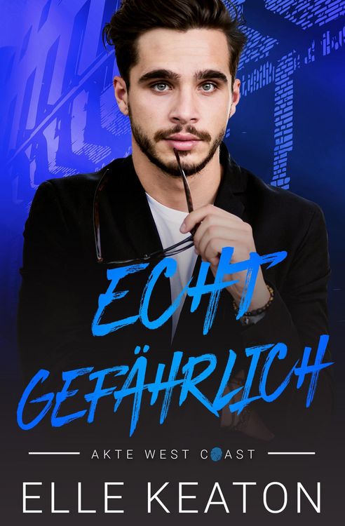 Produktbild: Echt Gef&auml;rlich (Akte West Coast)