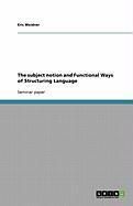 Produktbild: The subject notion and Functional Ways of Structuring Language