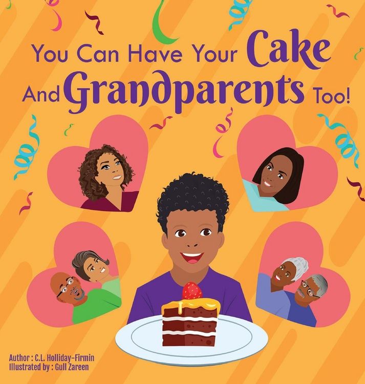 Produktbild: You Can Have Your Cake And Grandparents Too!