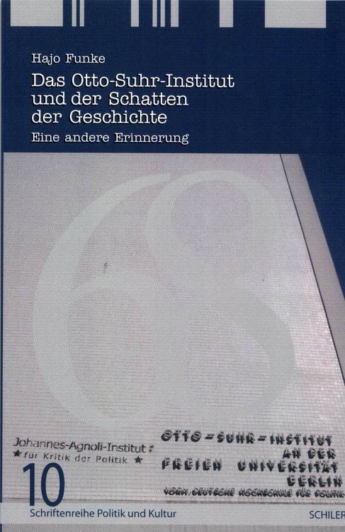 Produktbild: Das Otto-Suhr-Institut und der Schatten der Geschichte
