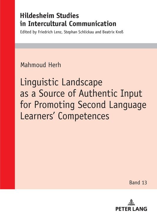 Produktbild: Linguistic Landscape as a Source of Authentic Input for Promoting Second Language Learners&rsquo; Competences