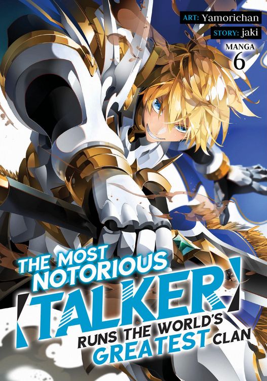 Produktbild: The Most Notorious Talker Runs the World's Greatest Clan (Manga) Vol. 6