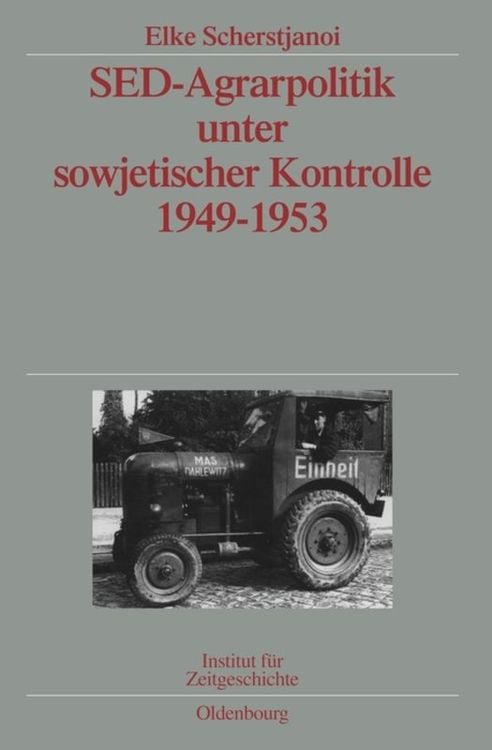 Produktbild: SED-Agrarpolitik unter sowjetischer Kontrolle 1949-1953