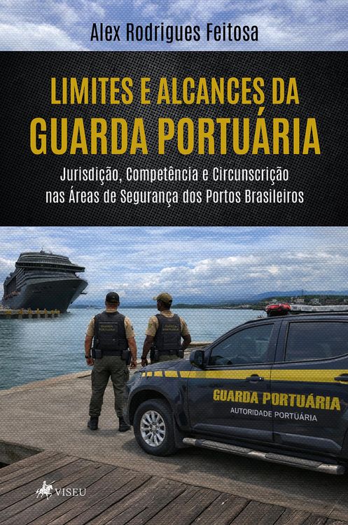 Produktbild: Limites e Alcances da Guarda Portu&aacute;ria