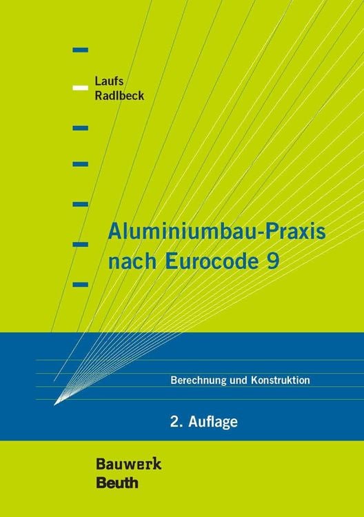 Produktbild: Aluminiumbau-Praxis nach Eurocode 9
