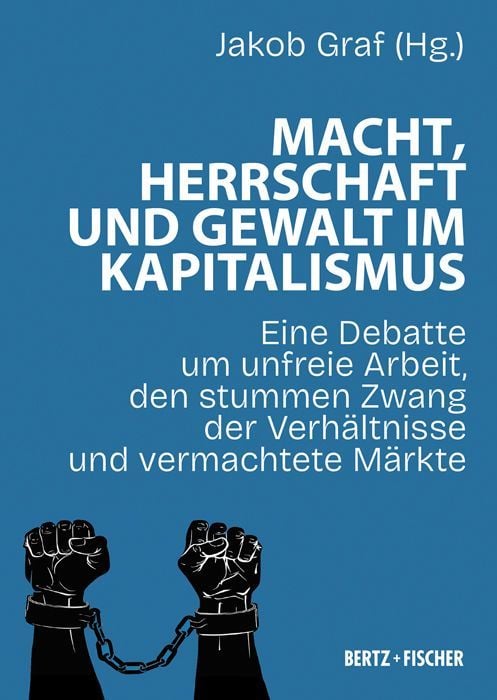 Produktbild: Macht, Herrschaft und Gewalt im Kapitalismus