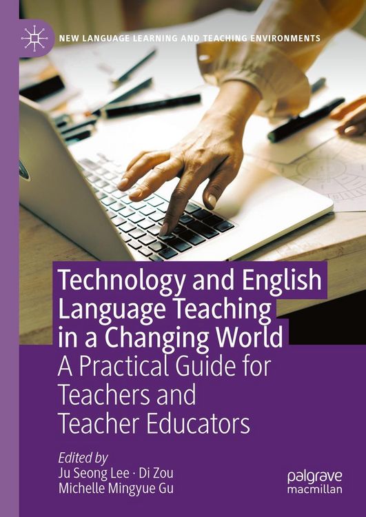 Produktbild: Technology and English Language Teaching in a Changing World