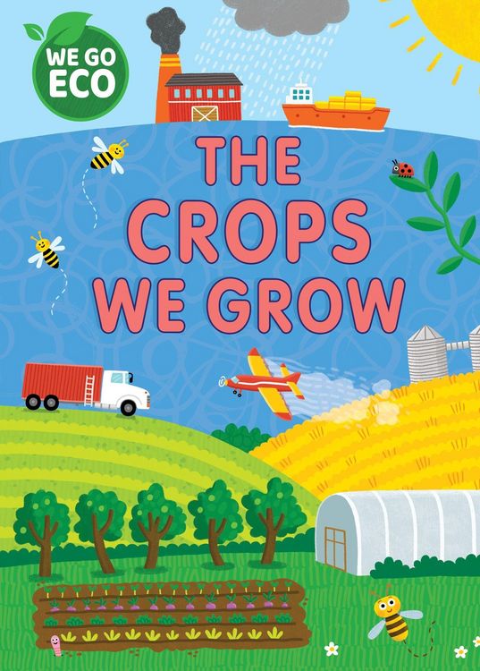Produktbild: WE GO ECO: The Crops We Grow