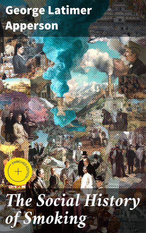 Produktbild: The Social History of Smoking