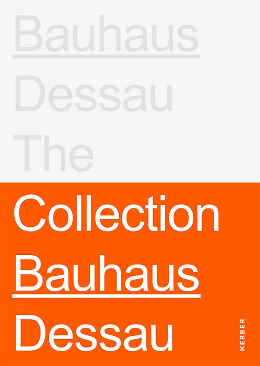 Produktbild: Stiftung Bauhaus Dessau: The Collections