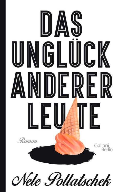 Produktbild: Das Ungl&uuml;ck anderer Leute