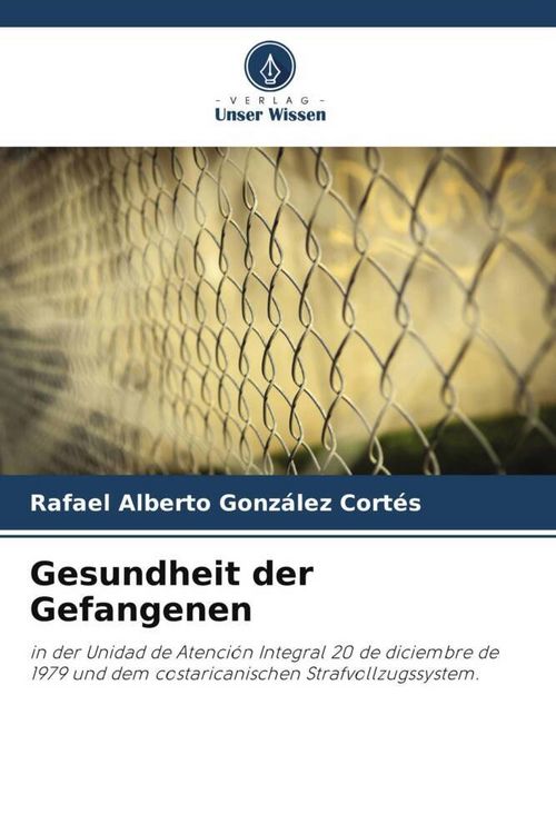 Produktbild: Gesundheit der Gefangenen