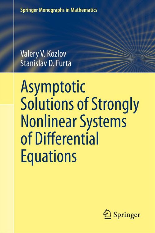 Produktbild: Asymptotic Solutions of Strongly Nonlinear Systems of Differential Equations
