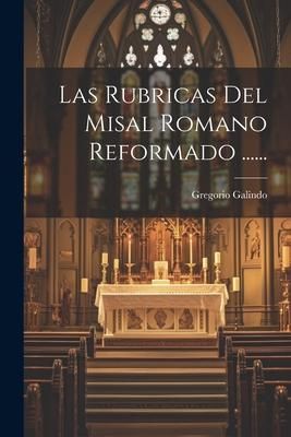 Produktbild: Las Rubricas Del Misal Romano Reformado ......