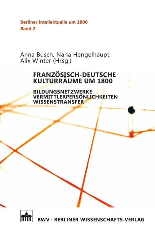 Produktbild: Franz&ouml;sisch-deutsche Kulturr&auml;ume um 1800