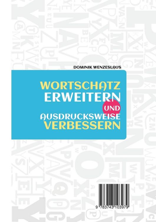 Produktbild: Wortschatz erweitern und Ausdrucksweise verbessern