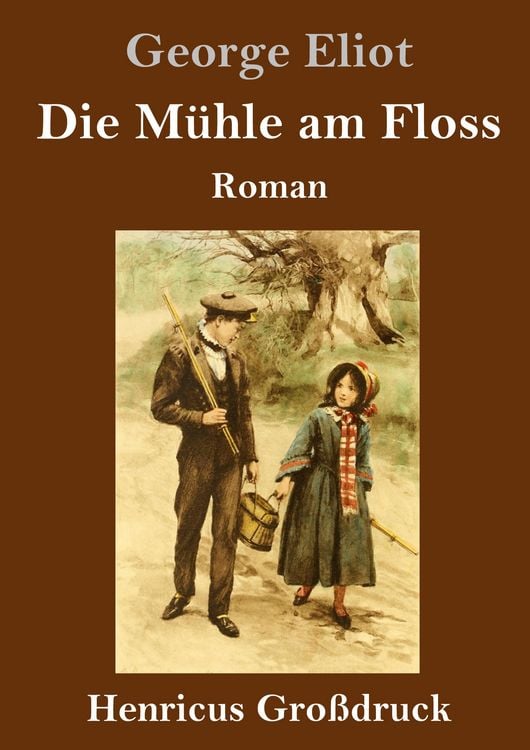 Produktbild: Die M&uuml;hle am Floss (Gro&szlig;druck)
