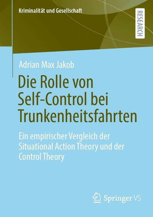 Produktbild: Die Rolle von Self-Control bei Trunkenheitsfahrten