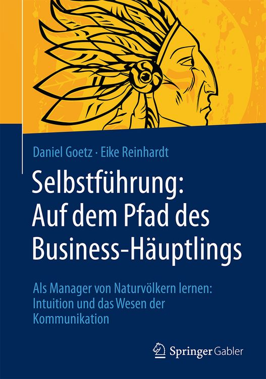 Produktbild: Selbstf&uuml;hrung: Auf dem Pfad des Business-H&auml;uptlings