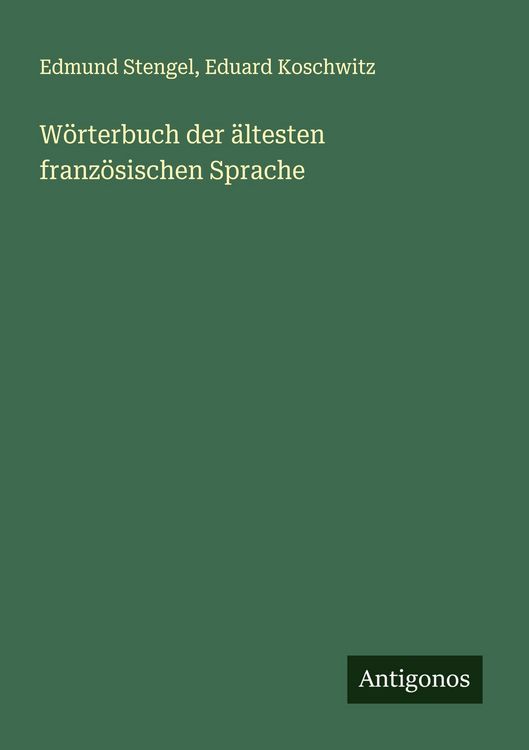 Produktbild: W&ouml;rterbuch der &auml;ltesten franz&ouml;sischen Sprache