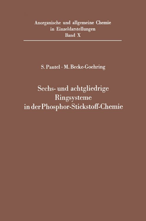 Produktbild: Sechs- und achtgliedrige Ringsysteme in der Phosphor-Stickstoff-Chemie