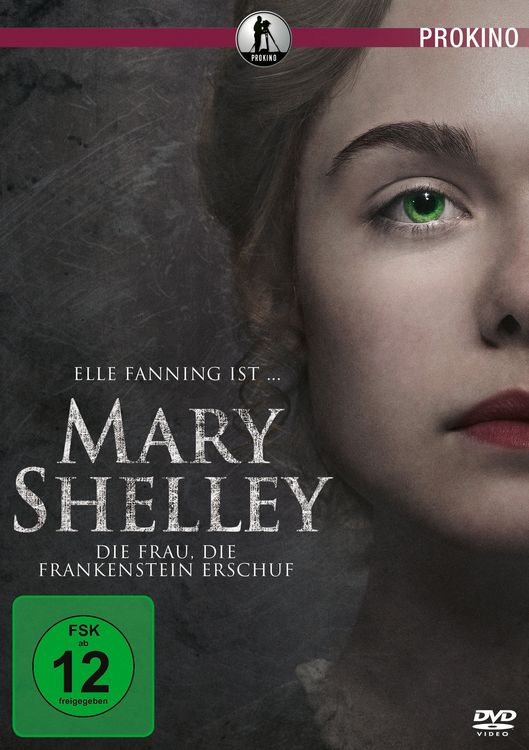 Produktbild: Mary Shelley - Die Frau, die Frankenstein erschuf