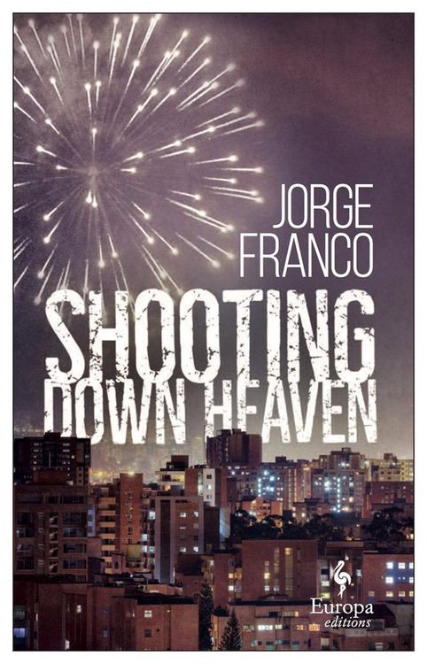 Produktbild: Shooting Down Heaven