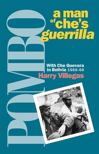 Produktbild: Pombo: A Man of Che's Guerrilla