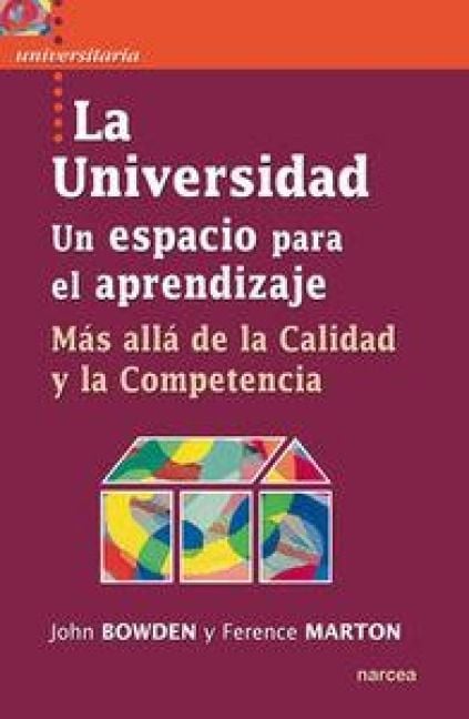Produktbild: La universidad, un espacio para el aprendizaje : m&aacute;s all&aacute; de la calidad y la competencia