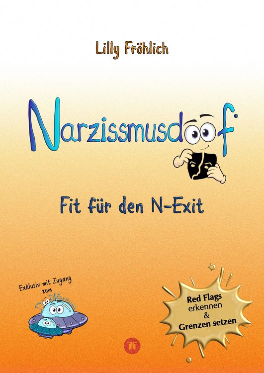 Produktbild: Narzissmusdoof - der doofe Ratgeber, um Red Flags zu erkennen, Gaslighting zu entlarven, frei zu werden