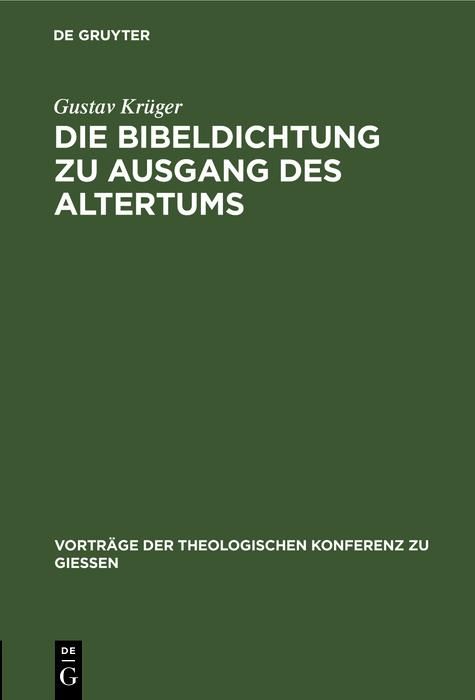 Produktbild: Die Bibeldichtung zu Ausgang des Altertums