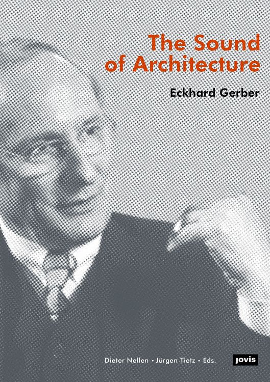 Produktbild: Eckhard Gerber &ndash; The Sound of Architecture
