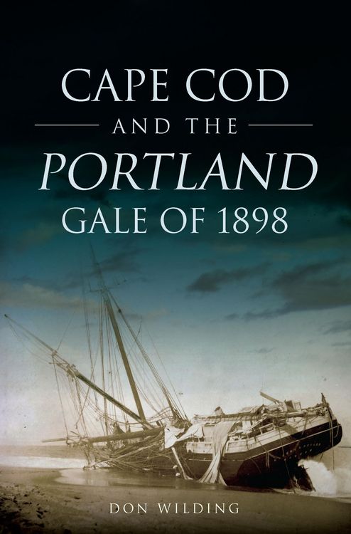 Produktbild: Cape Cod and the Portland Gale of 1898