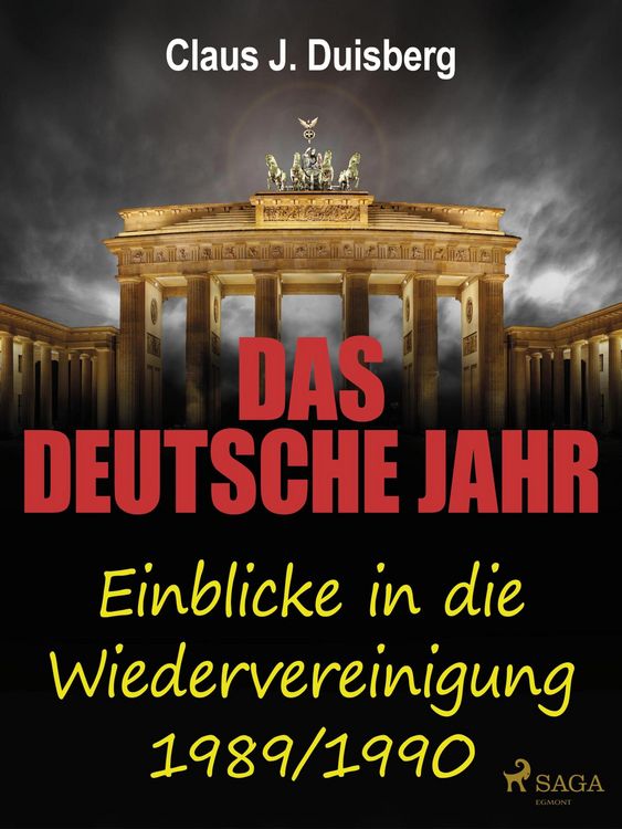 Produktbild: Das deutsche Jahr - Einblicke in die Wiedervereinigung 1989/1990