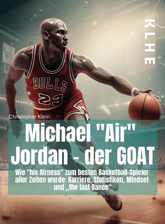Produktbild: "Michael ""Air"" Jordan - der GOAT"