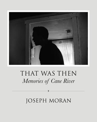 Produktbild: That Was Then: Memories of Cane River