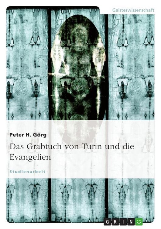 Produktbild: Das Grabtuch von Turin und die Evangelien