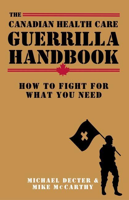 Produktbild: The Canadian Health Care Guerrilla Handbook