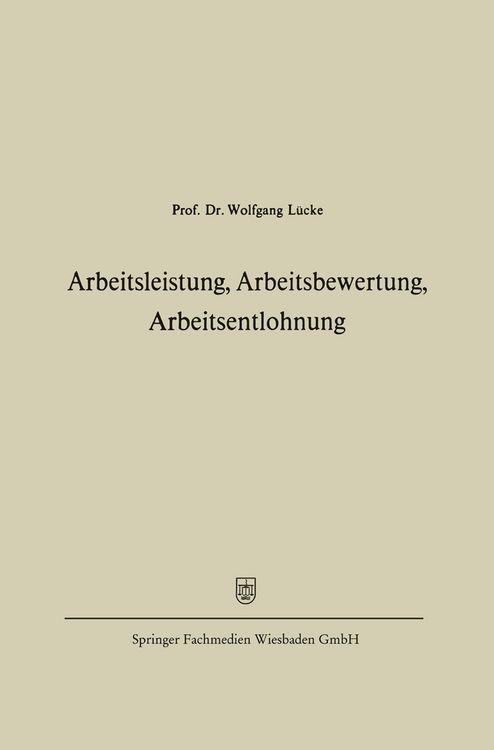Produktbild: Arbeitsleistung, Arbeitsbewertung, Arbeitsentlohnung