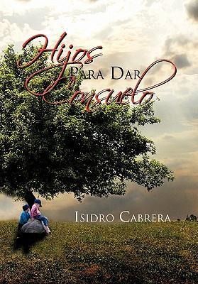 Produktbild: Hijos Para Dar Consuelo