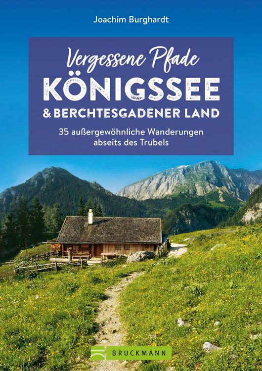 Produktbild: Vergessene Pfade Königssee und Berchtesgadener Land