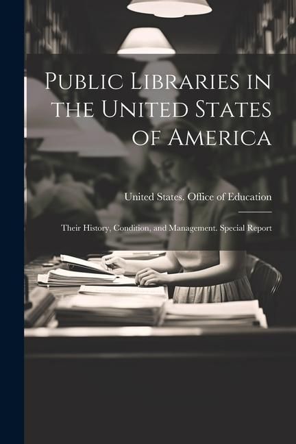 Produktbild: Public Libraries in the United States of America