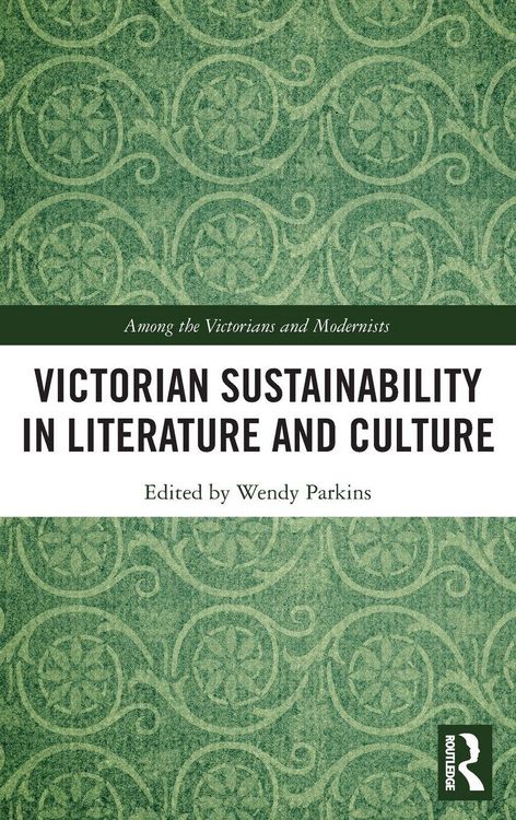 Produktbild: Victorian Sustainability in Literature and Culture