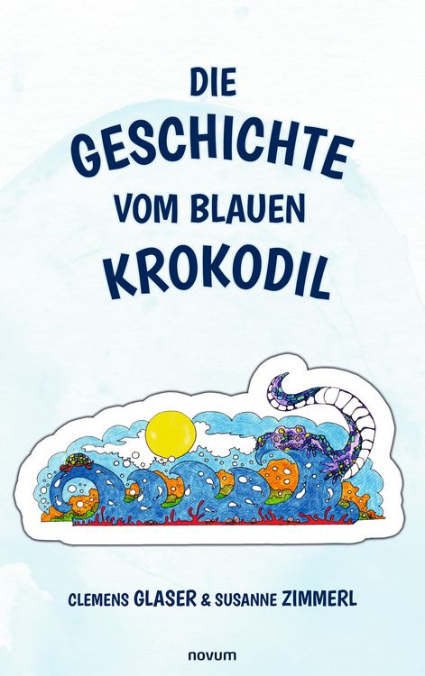 Produktbild: Die Geschichte vom blauen Krokodil