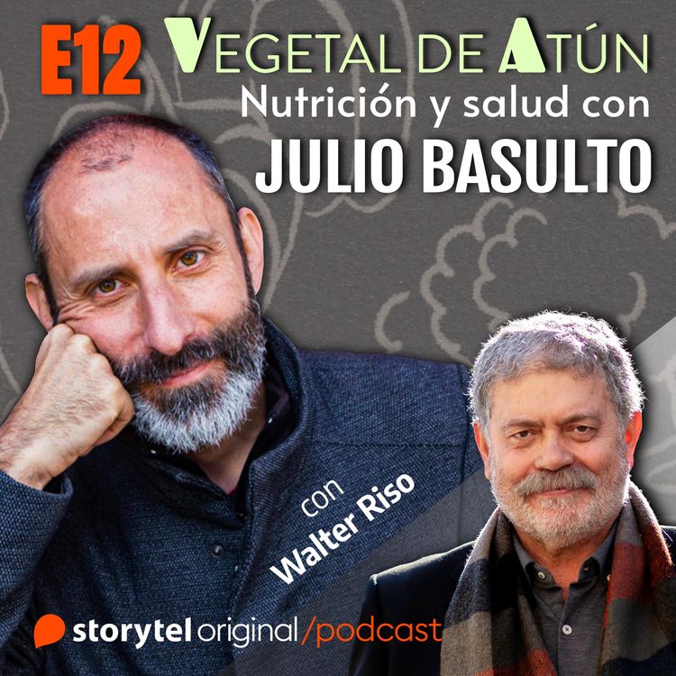 Produktbild: Psicolog&iacute;a y alimentaci&oacute;n, con Walter Riso E12. Vegetal de at&uacute;n. Nutrici&oacute;n y salud con Julio Basulto