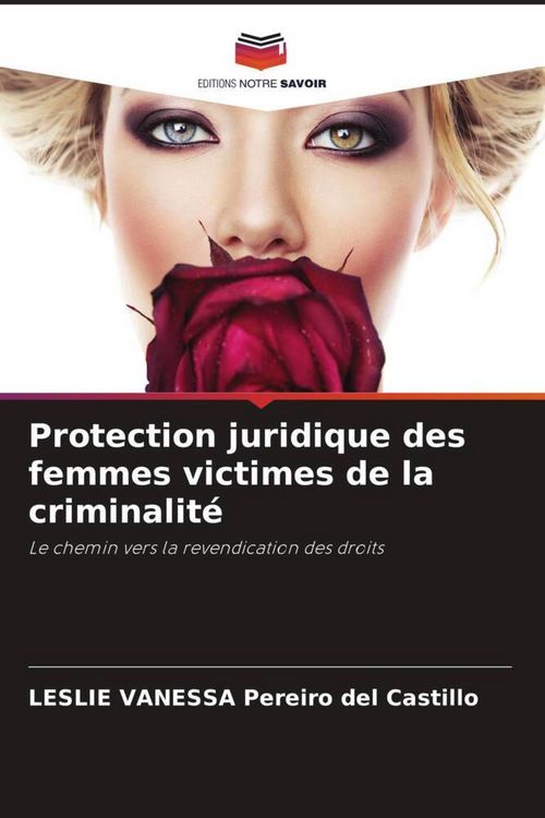 Produktbild: Protection juridique des femmes victimes de la criminalit&eacute;