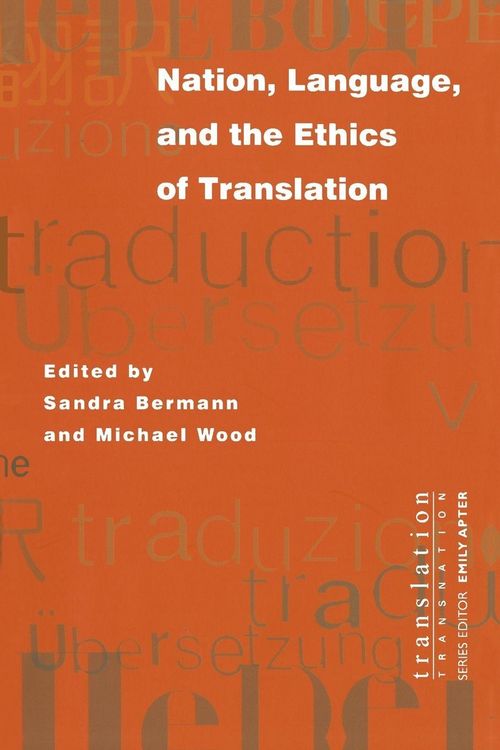 Produktbild: Nation, Language, and the Ethics of Translation