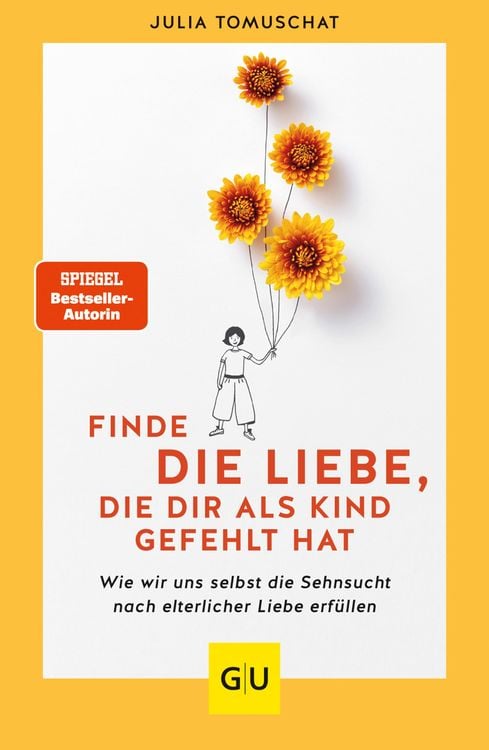Bild vom Artikel Finde die Liebe, die dir als Kind gefehlt hat vom Autor Julia Tomuschat